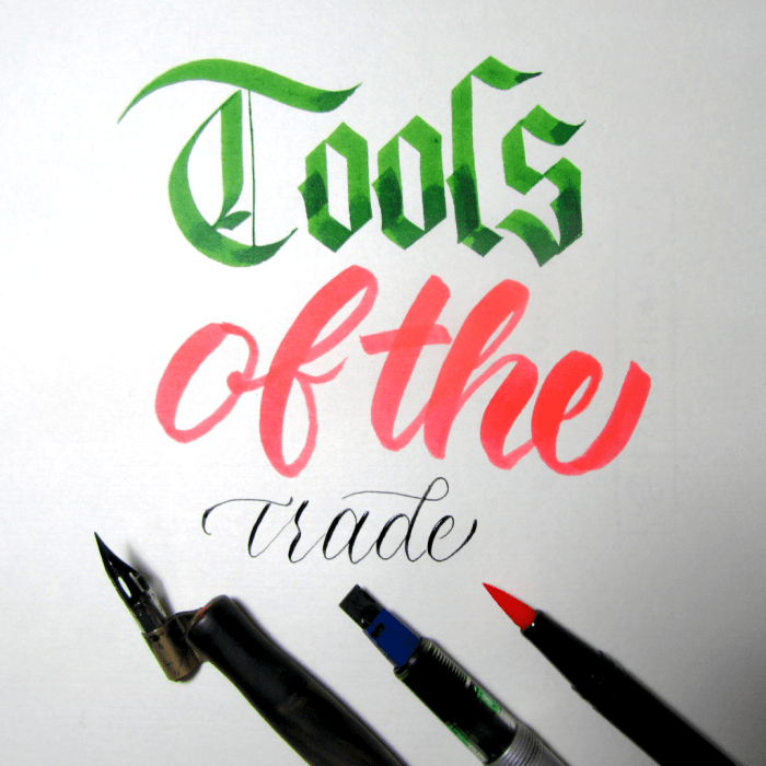 Calligraphy Tools of the Trade Featured Image